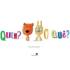 Jacarandá Literatura Infantil > Quem? o Quê? de Olivier Tallec