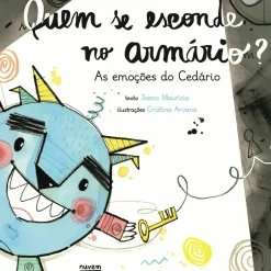 Nuvem De Letras Literatura Infantil > Quem Se Esconde no Armário? as Emoções do Cedário de Joana Maurício