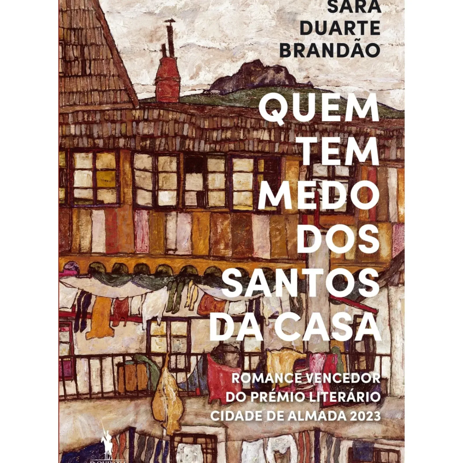 Clearance Dom Quixote Quem Tem Medo dos Santos da Casa de Sara Duarte Brandão