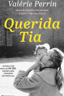 Best Presença Querida Tia de Valérie Perrin;