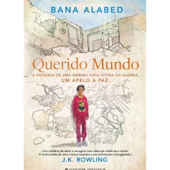 Presença Vidas Reais > Querido Mundo de Bana Alabed