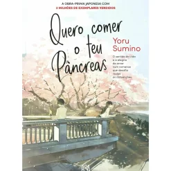 Discount Asa Quero Comer o Teu Pâncreas de Yoru Sumino
