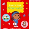 Booksmile Atividades > Quero Ser Enfermeira!
