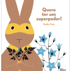 Discount Lilliput Quero Ter um Superpoder! de Émilie Vast