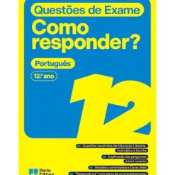 Online Porto Editora Questões de Exame - Como Responder? - Português 12.º Ano