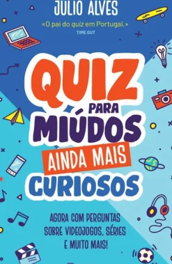 Hot Manuscrito Quiz para Miúdos Ainda Mais Curiosos de Júlio Alves - Agora com Perguntas Sobre Videojogos, Séries e Muito Mais!
