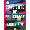 Topseller Policial > Quociente de Felicidade de Angie Kim