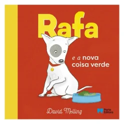 Porto Editora Literatura Infantil > Rafa e a Nova Coisa Verde de David Melling