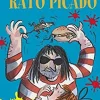 Porto Editora Coleções Juvenis > Rato Picado de David Walliams