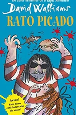 Porto Editora Coleções Juvenis > Rato Picado de David Walliams