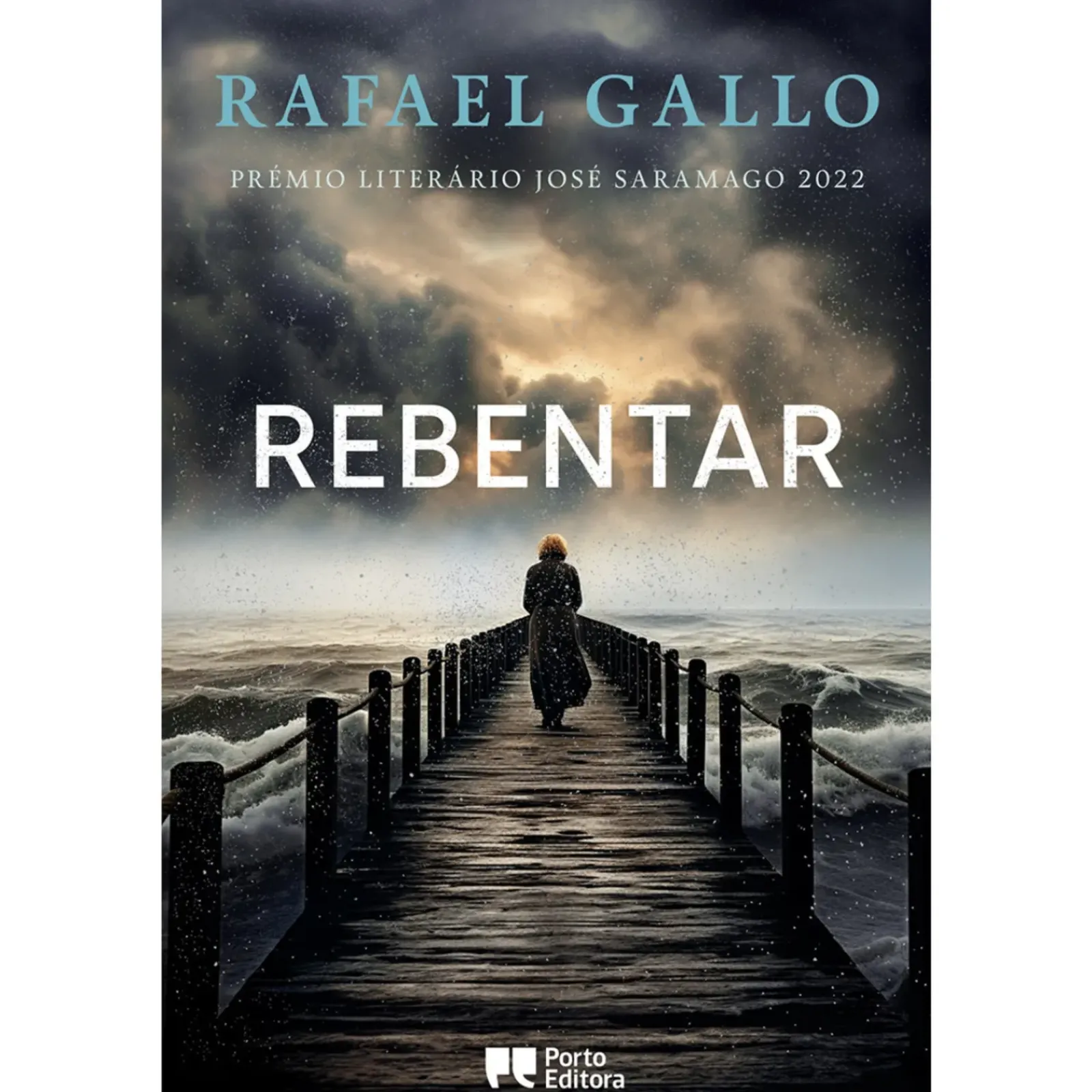 Porto Editora Romance > Rebentar de Rafael Gallo