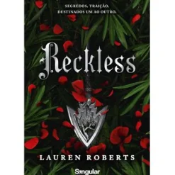 Singular Romance > Reckless de Lauren Roberts - Livro 2