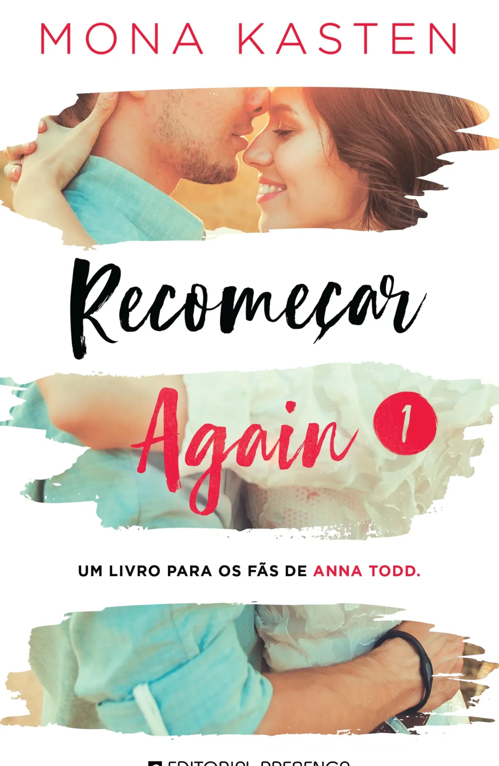 Presença Romance > Recomeçar de Mona Kasten - Again 1