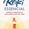 Marcador Espiritualidade > Reiki Essencial de Diane Stein - Manual Completo de uma Antiga Arte da Cura