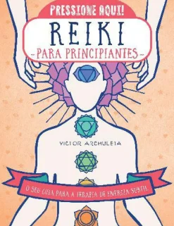 Outlet Marcador Reiki para Principiantes de Victor Archuleta - O seu Guia para a Terapia de Energia Subtil