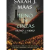 Marcador Fantástico > Reino de Cinzas de Sarah J. Maas - Trono de Vidro Livro 7