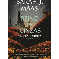 Marcador Fantástico > Reino de Cinzas de Sarah J. Maas - Trono de Vidro Livro 7
