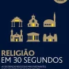 Clearance Jacarandá Editora Religião em 30 Segundos de Russell Re Manning - As 50 Crenças Religiosas Mais Fascinantes, Cada uma Explicada em Meio Minuto