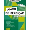 Sebenta Resumos de Clássicos - Amor de Perdição (11.º Ano Português) de Maria de Fátima Santos e Conceição Coelho