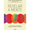 Clearance Oficina Do Livro Revelar a Mente de Pedro Castro Rodrigues