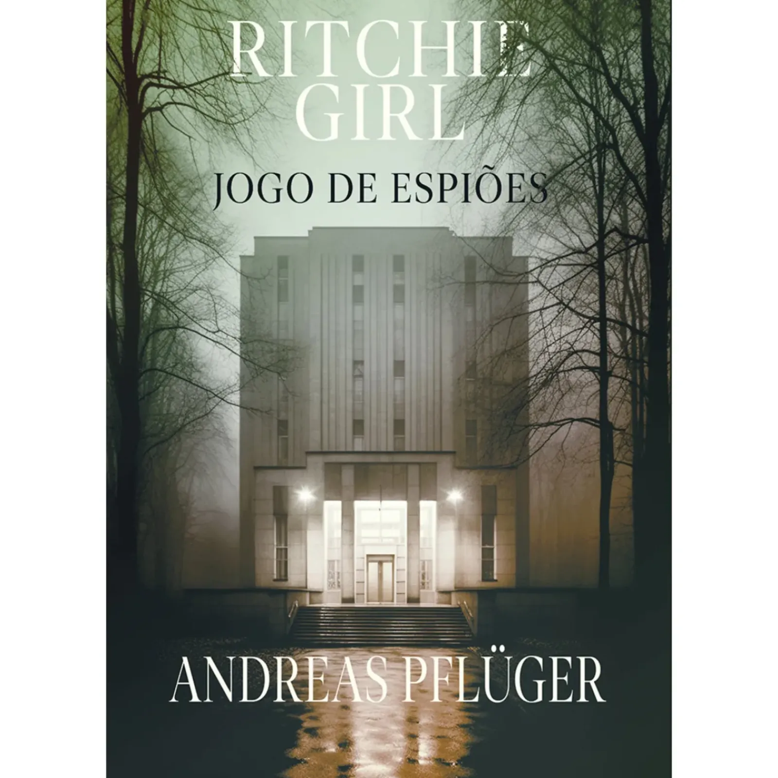 Online Porto Editora Ritchie Girl - Jogo de Espiões de Andreas Pflüger