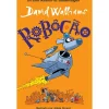 New Porto Editora Robôcão de David Walliams