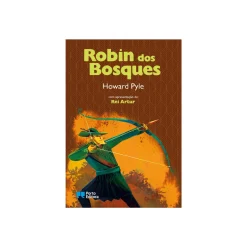 Porto Editora Literatura Juvenil > Robin dos Bosques de Howard Pyle