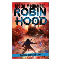 Porto Editora Coleções Juvenis > Robin Hood: Bandidos, Motocross & Lixo de Robert Muchamore