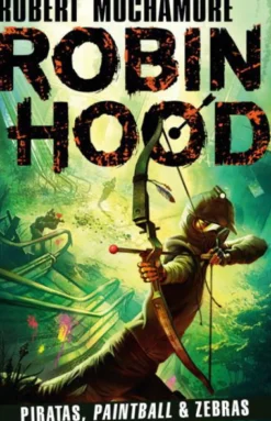 Online Porto Editora Robin Hood - Piratas, Paintball & Zebras