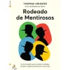Sale Lua De Papel Rodeado de Mentirosos de Thomas Erikson - Como Impedir que as Meias-verdades, Tangas e Vigarices Destruam a Tua Vida