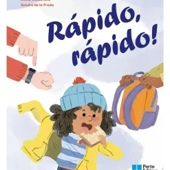 Porto Editora Literatura Infantil > Rápido, Rápido! de Émilie Chazerand
