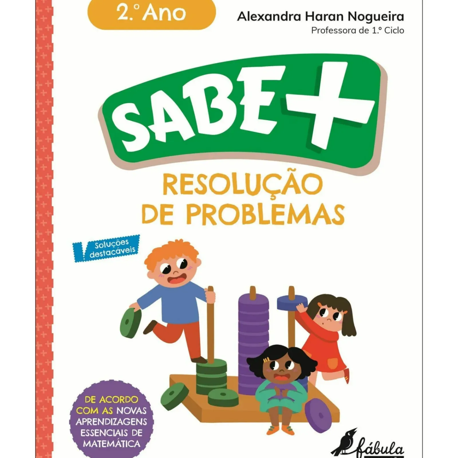 Clearance Fábula Educação Sabe Mais: Resolução de Problemas - 2.º Ano de Alexandra Haran Nogueira