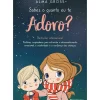 Presença Literatura Infantil > Sabes o Quanto Eu Te Adoro? de Alma Gross