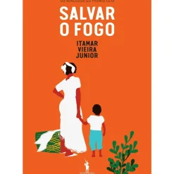 Hot Dom Quixote Salvar o Fogo de Itamar Vieira Junior