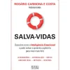 Oficina Livro Desenvolvimento Pessoal > Salva-Vidas de Rosário Carmona e Costa