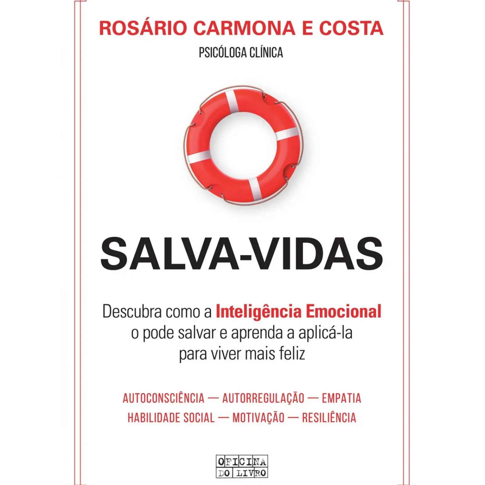 Oficina Livro Desenvolvimento Pessoal > Salva-Vidas de Rosário Carmona e Costa