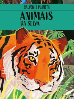 Online Jacarandá Salvem o Planeta - Animais da Selva de Enrico Lorenzi