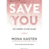 Online Presença Save You - Livro 2 de Mona Kasten