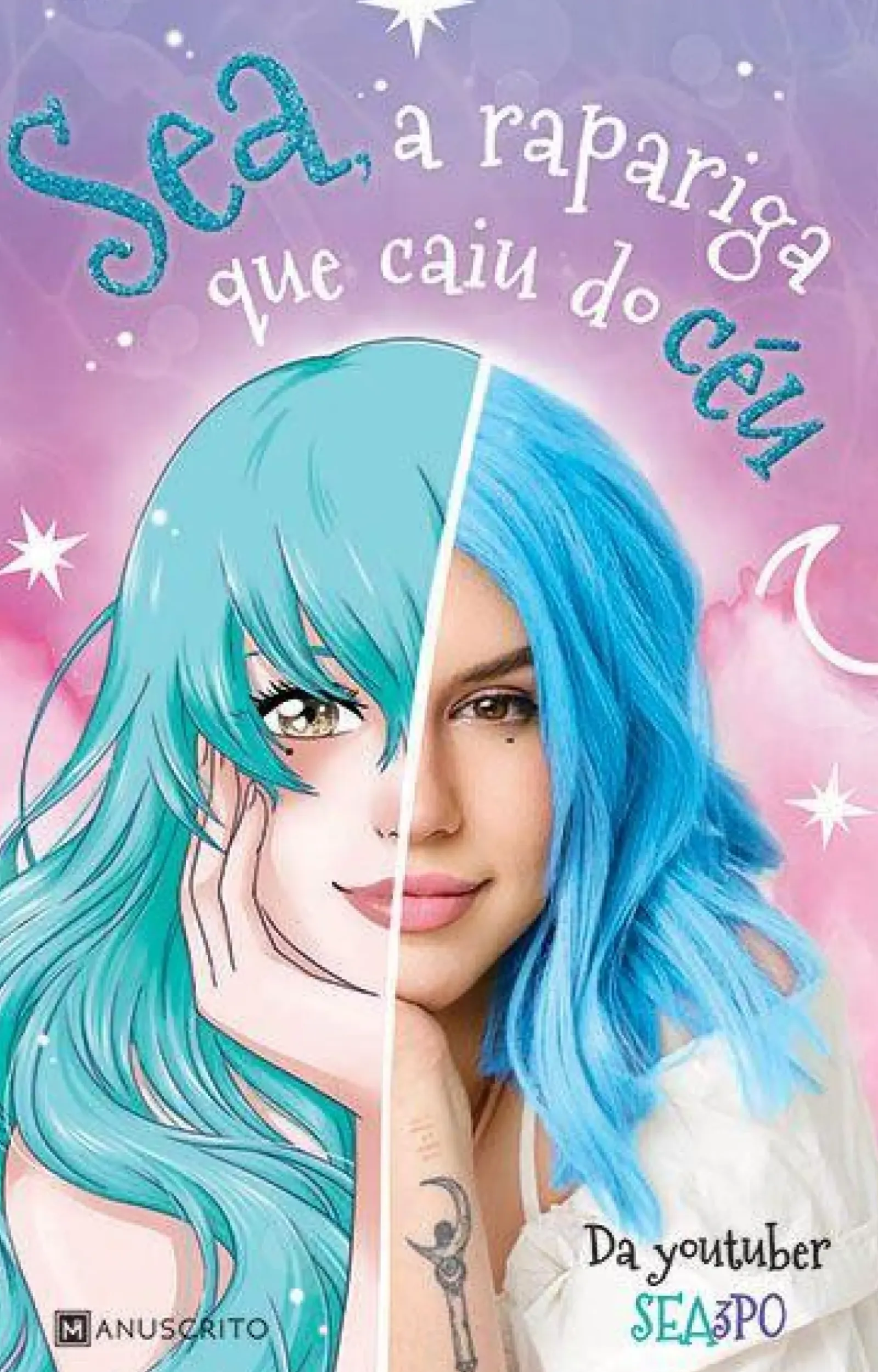Best Manuscrito Sea, a Rapariga que Caiu do Céu de Sea3P0