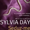 Quinta Essência Romance > Seduz-me de Sylvia Day