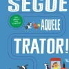 Best Joybooks Segue Aquele Trator! de Georgie Taylor - Para Dedos Aventureiros!