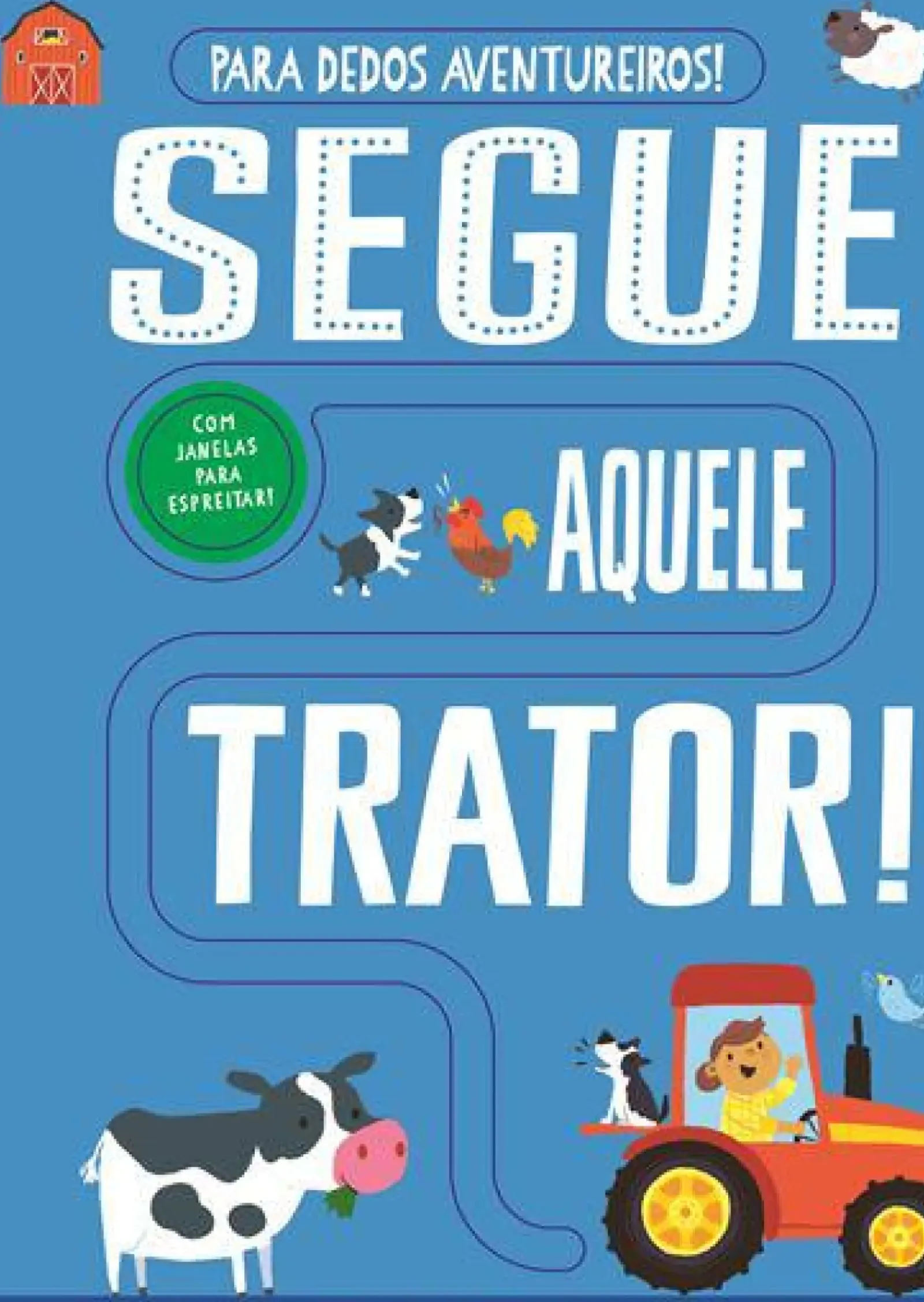 Best Joybooks Segue Aquele Trator! de Georgie Taylor - Para Dedos Aventureiros!
