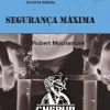 Sale Porto Editora Segurança Máxima de Robert Muchamore