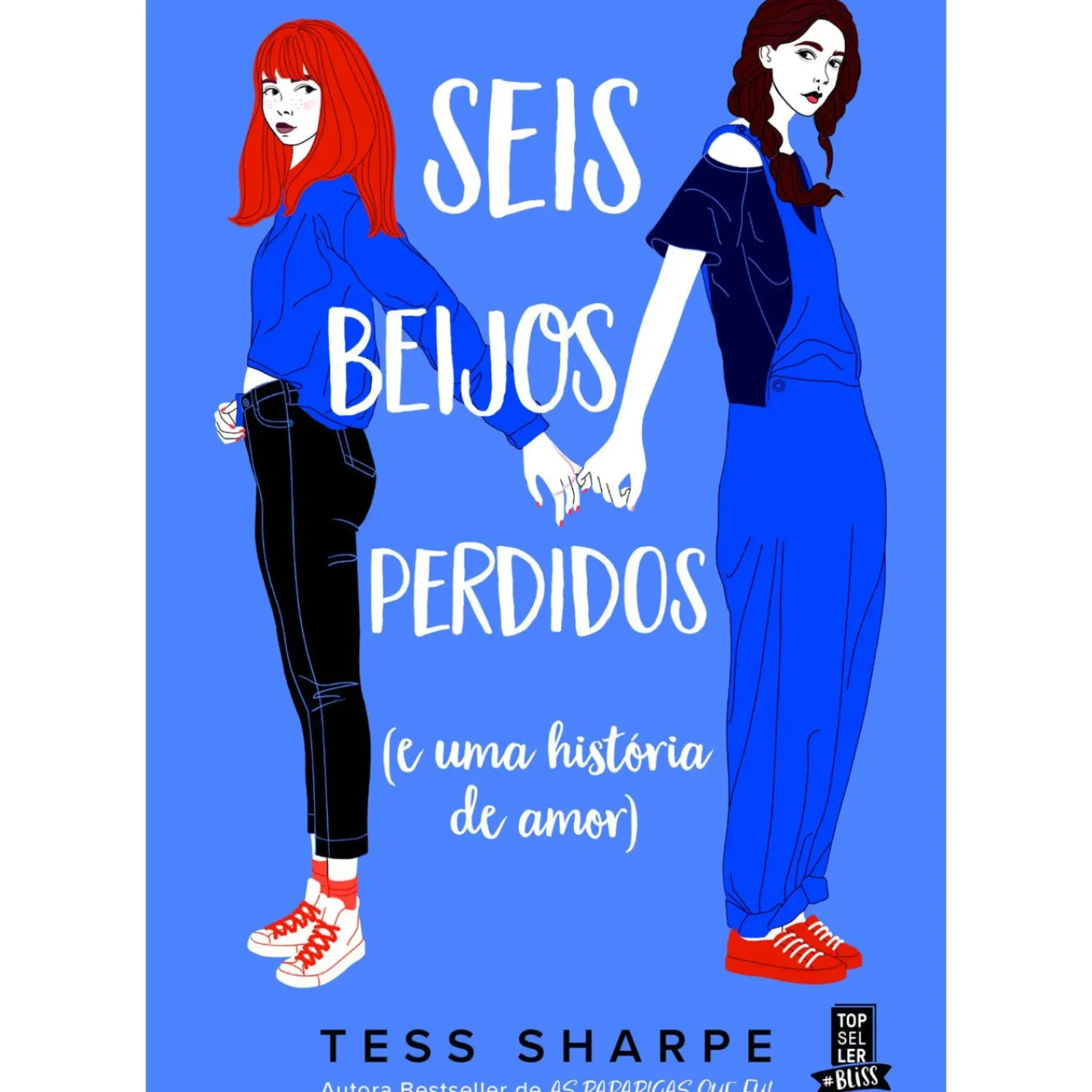 Sale Topseller Seis Beijos Perdidos (E uma História de Amor) de Tess Sharpe