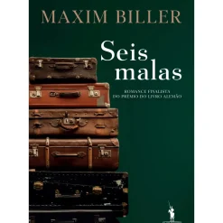 Hot Dom Quixote Seis Malas de Maxim Biller