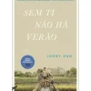 Clearance Secret Society Sem Ti Não Há Verão de Jenny Han