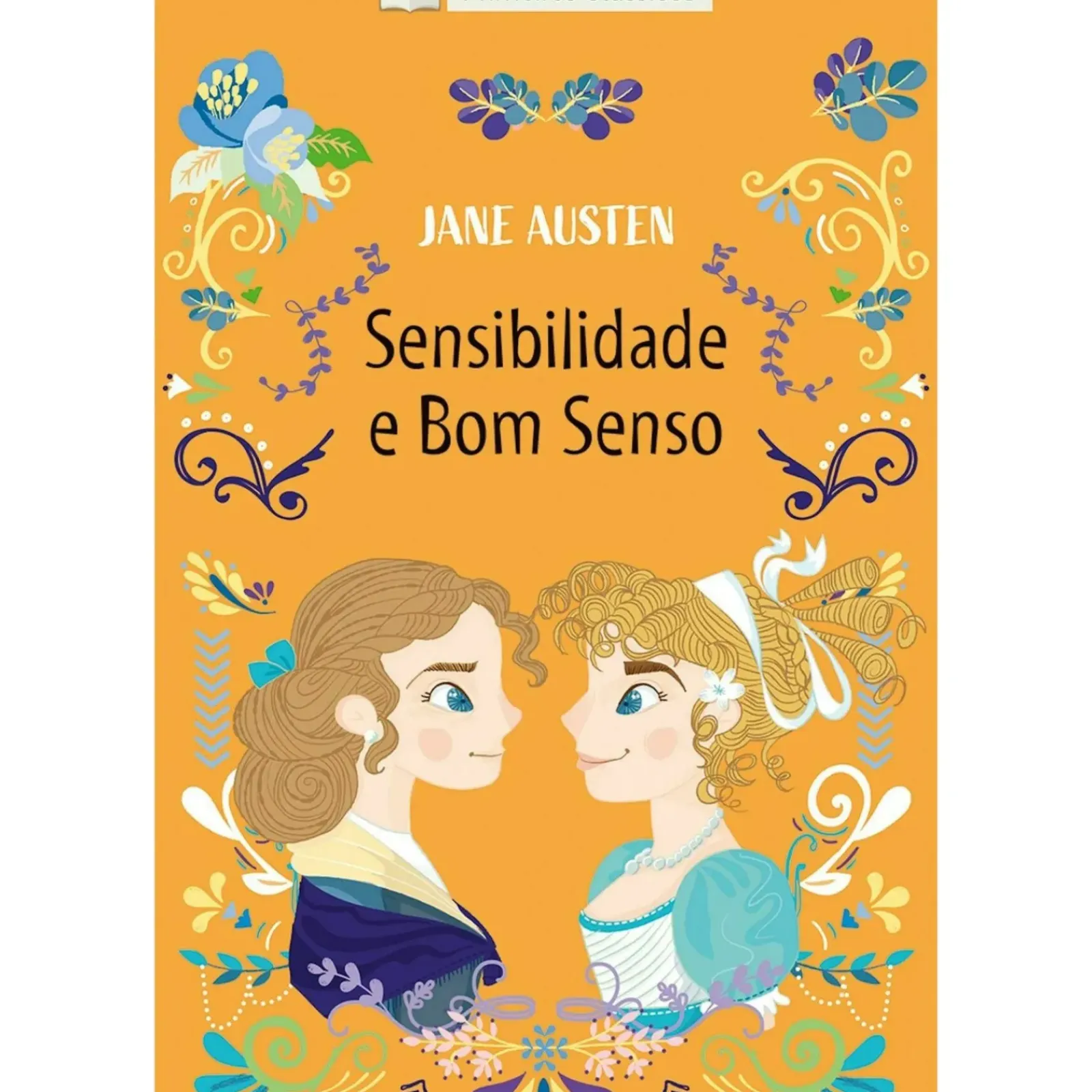 Porto Editora Literatura Infantil > Sensibilidade e Bom Senso de Jane Austen - Livro 7