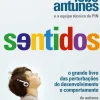 Lua De Papel Saúde E Bem Estar > Sentidos de Nuno Lobo Antunes - O Grande Livro das Perturbações do Desenvolvimento e Comportamento