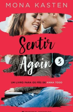 Presença Romance > Sentir de Mona Kasten - Again 3