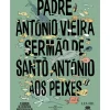 Levoir Banda Desenhada E Novelas Gráficas > Sermão de Santo António de Padre António Vieira
